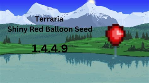 shiny red balloon seed terraria.